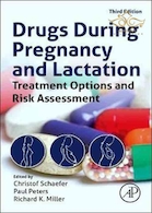 Drugs During Pregnancy and Lactation: Treatment Options and Risk Assessment (Schaefer, Drugs During Pregnancy and Lactation | ) 3rd Edition مواد مخدر در دوران بارداری و شیردهی: گزینه های درمانی و ارزیابی خطر (شفر ، داروها در دوران بارداری و شیردهی) نسخه 3